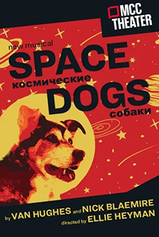 space dogs musical physical thearpy